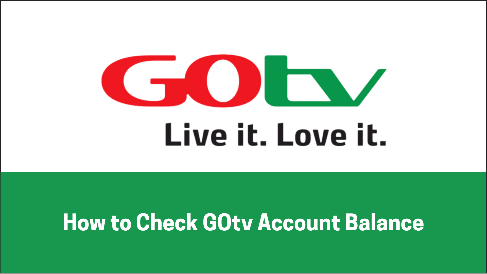 How to Check GOtv Account Balance